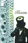 The Eye Collector #1 Cover B G. M. B. Chomichuk Variant