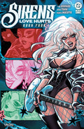 Sirens: Love Hurts #4 Cover A