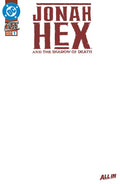 Jonah Hex and the Shadow of Death #1 Cover E Blank Variant