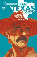 That Texas Blood: Hell Comes to Allison Ranch #1 Cover A