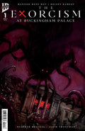 The Exorcism at Buckingham Palace #1 2nd Printing Damien Worm