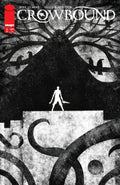 Crowbound #1 Cover B Jeffrey Alan Love Variant