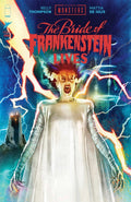 Universal Monsters: The Bride of Frankenstein Lives #1 Cover B Joshua Middleton Variant