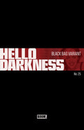 Hello Darkness #25 Cover D Josh Hixson Black Bag Variant