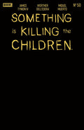 Something Is Killing the Children #50 Cover E Blank Foil Variant