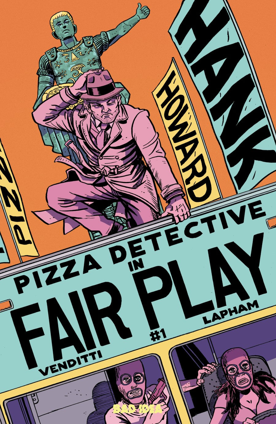 Hank Howard, Pizza Detective: The Fair Play #1 Cover A